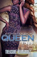 Daughter_of_a_queen_pin